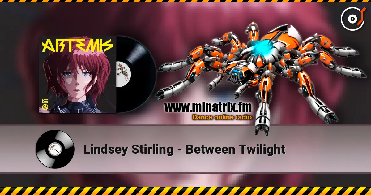 Lindsey Stirling - Between Twilight écouter en ligne en haute qualité | Minatrix.FM