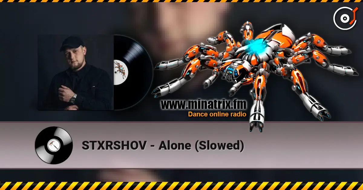 STXRSHOV - Alone (Slowed) écouter en ligne en haute qualité | Minatrix.FM