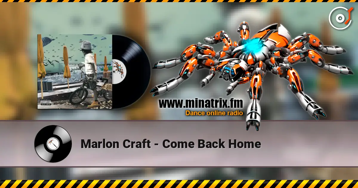 Marlon Craft - Come Back Home écouter en ligne en haute qualité | Minatrix.FM
