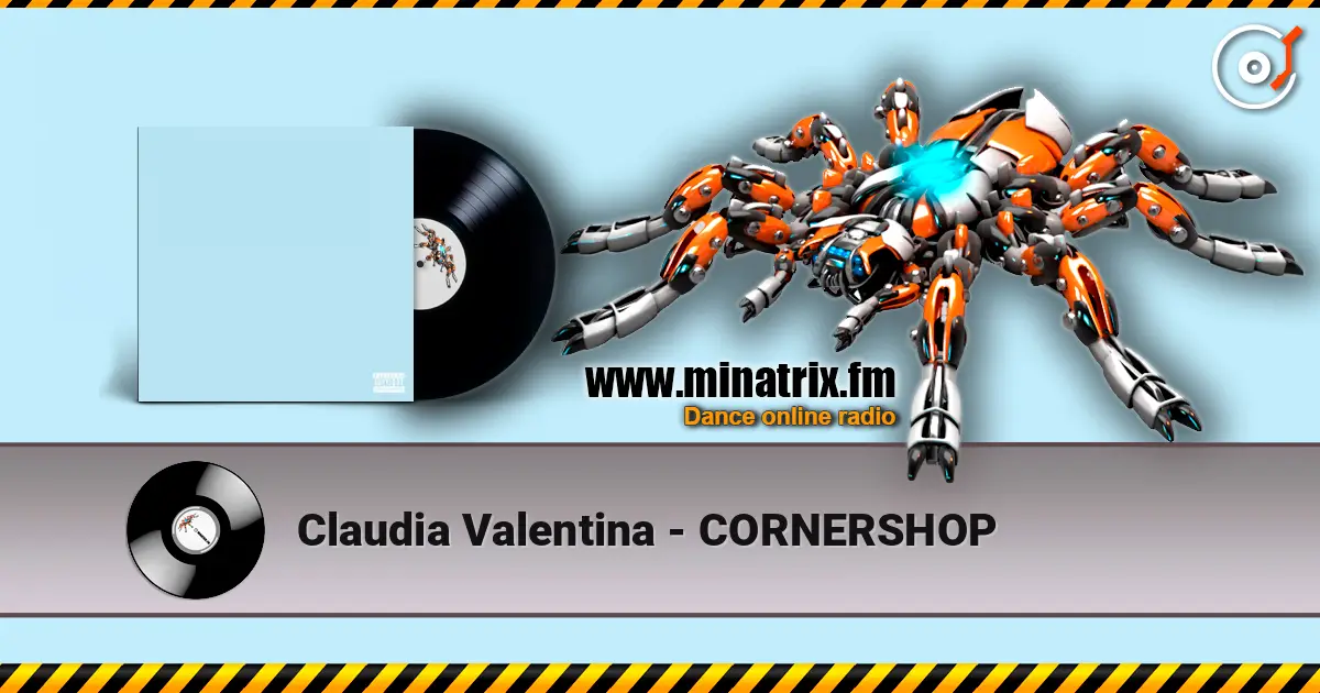 Claudia Valentina - CORNERSHOP écouter en ligne en haute qualité | Minatrix.FM