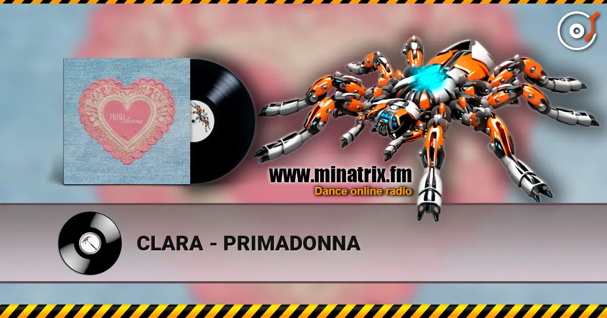 CLARA - PRIMADONNA écouter en ligne en haute qualité | Minatrix.FM