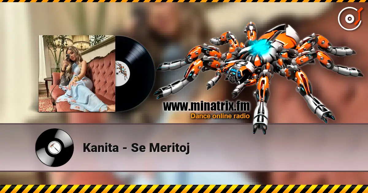 Kanita - Se Meritoj écouter en ligne en haute qualité | Minatrix.FM