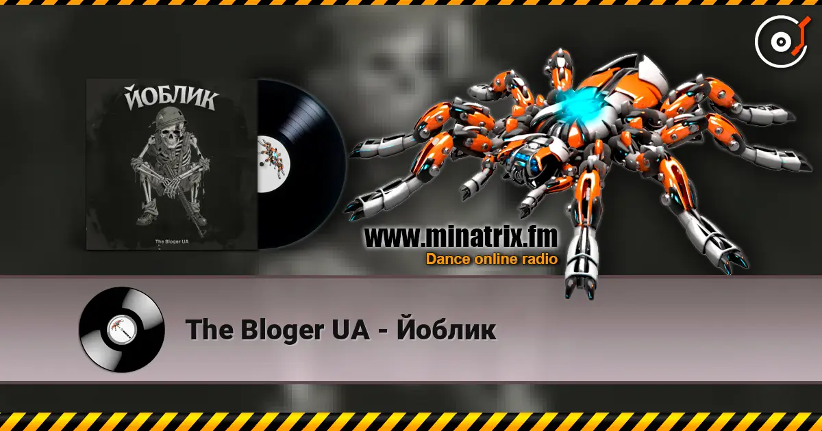 The Bloger UA - Йоблик écouter en ligne en haute qualité | Minatrix.FM