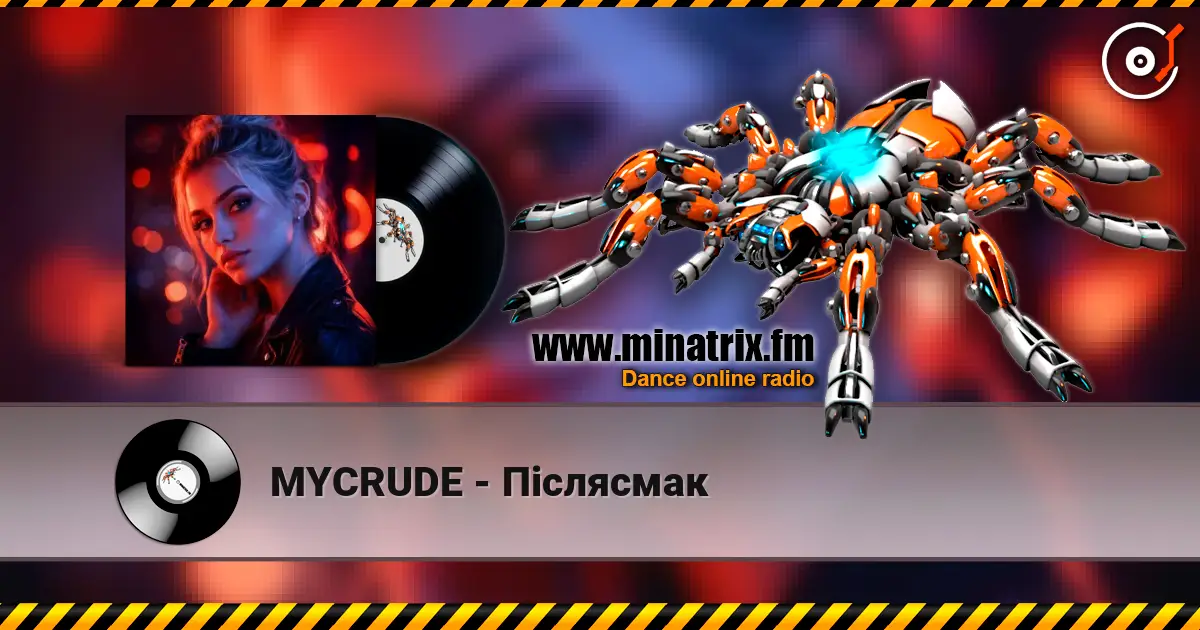 MYCRUDE - Післясмак écouter en ligne en haute qualité | Minatrix.FM
