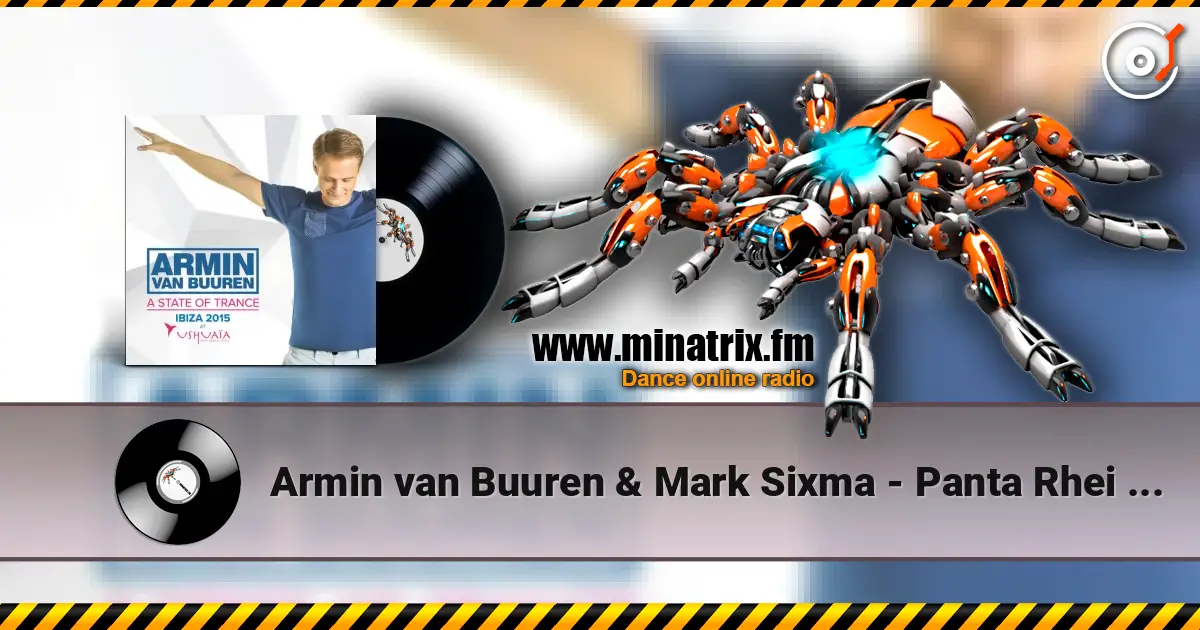 Armin van Buuren & Mark Sixma - Panta Rhei (Original Mix) écouter en ligne en haute qualité | Minatrix.FM