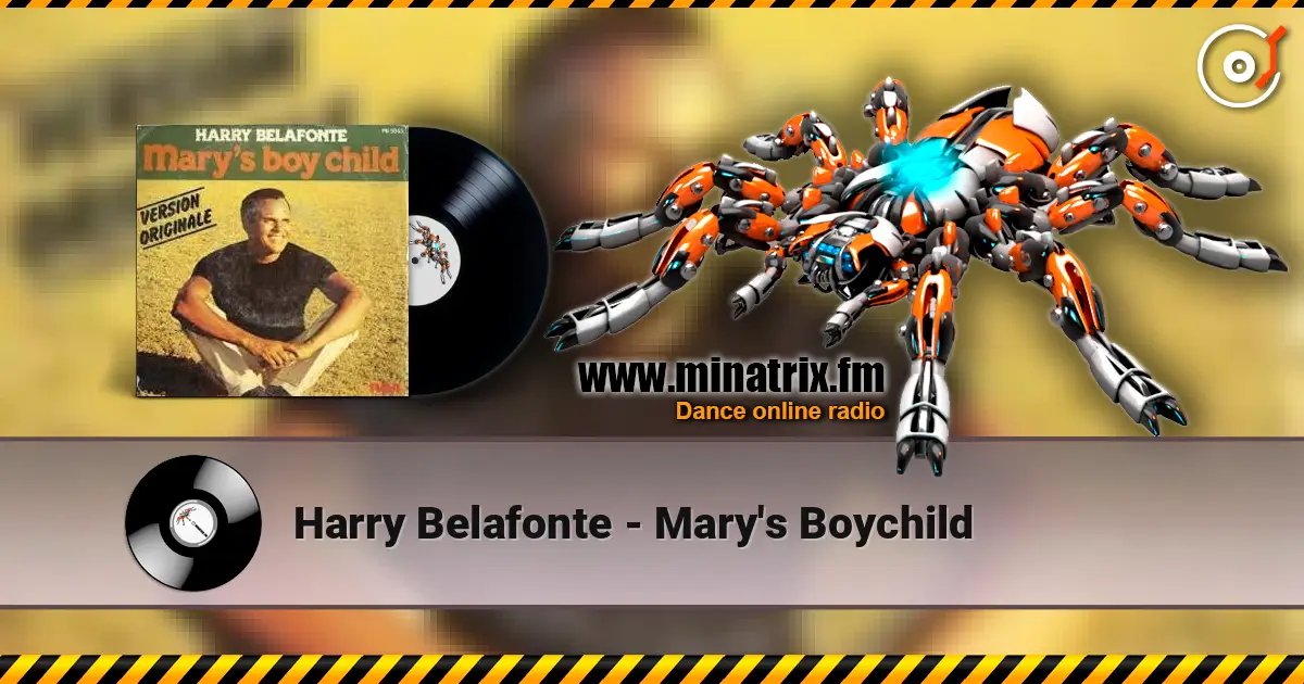 Harry Belafonte - Mary's Boychild écouter en ligne en haute qualité | Minatrix.FM