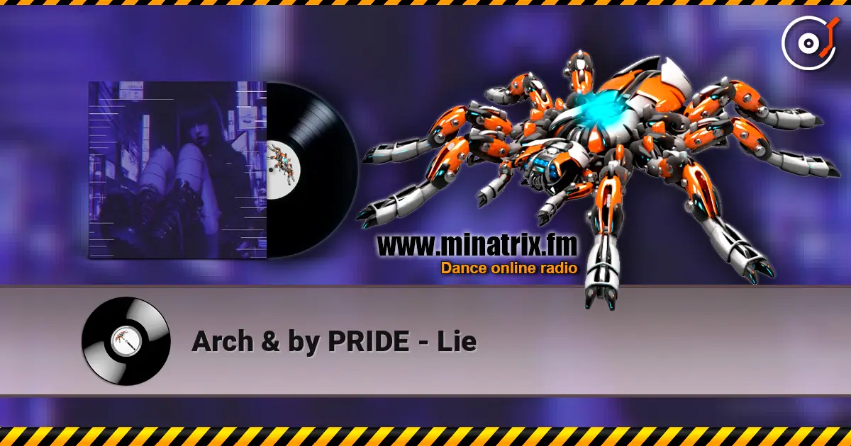 Arch & by PRIDE - Lie écouter en ligne en haute qualité | Minatrix.FM