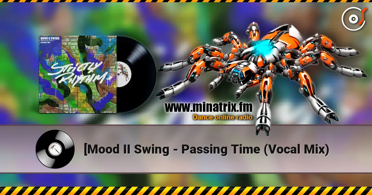 [Mood II Swing - Passing Time (Vocal Mix) écouter en ligne en haute qualité | Minatrix.FM