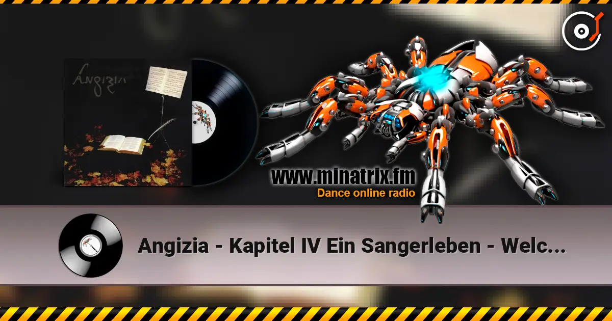 Angizia - Kapitel IV Ein Sangerleben - Welch wunderbarer Nachtgesang écouter en ligne en haute qualité | Minatrix.FM