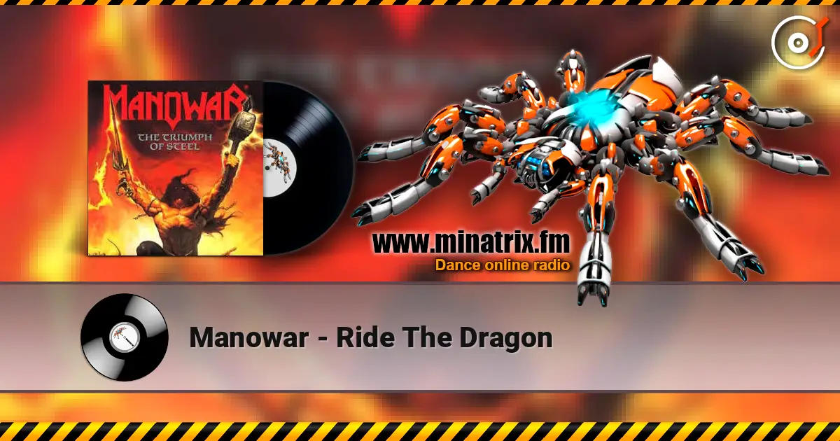 Manowar - Ride The Dragon écouter en ligne en haute qualité | Minatrix.FM