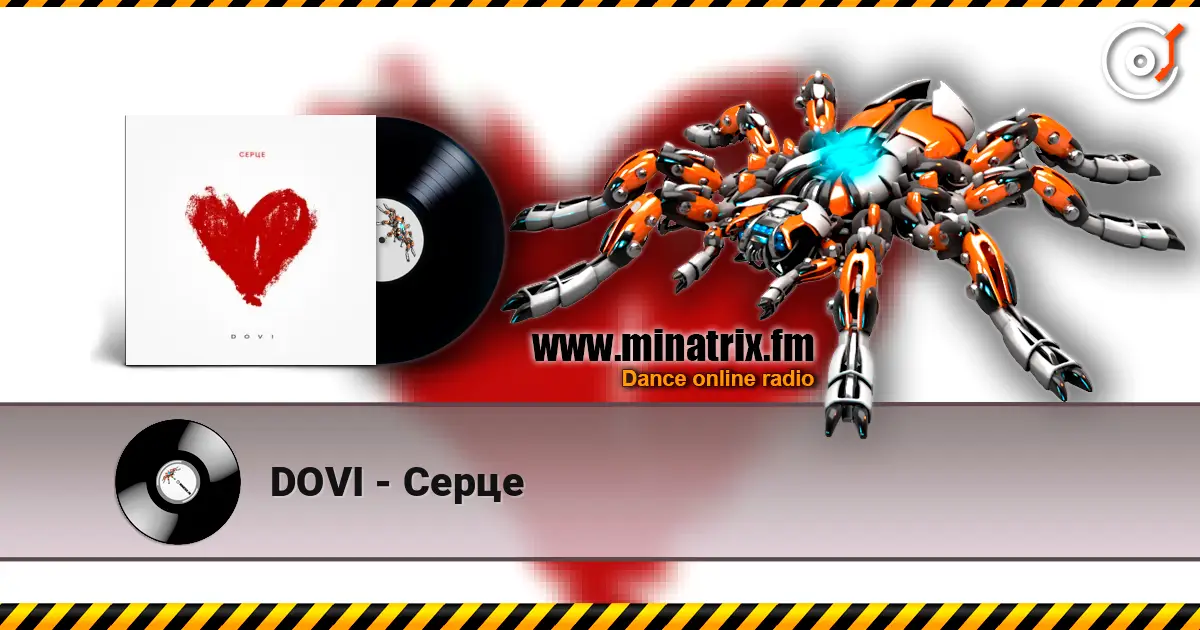 DOVI - Серце écouter en ligne en haute qualité | Minatrix.FM