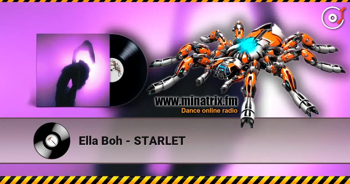 Ella Boh - STARLET écouter en ligne en haute qualité | Minatrix.FM