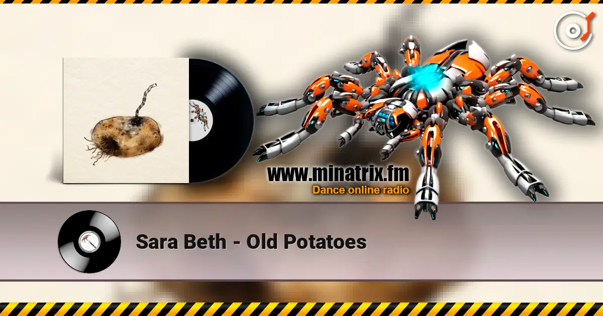 Sara Beth - Old Potatoes écouter en ligne en haute qualité | Minatrix.FM