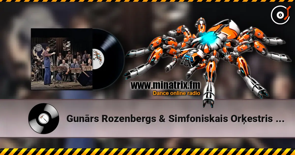 Gunārs Rozenbergs & Simfoniskais Orķestris - Greznosim telpas ziemassvētkiem écouter en ligne en haute qualité | Minatrix.FM