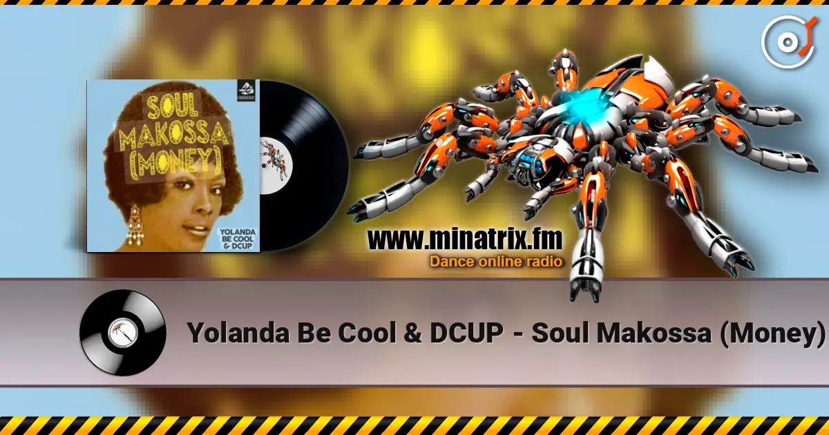 Yolanda Be Cool & DCUP - Soul Makossa (Money) écouter en ligne en haute qualité | Minatrix.FM