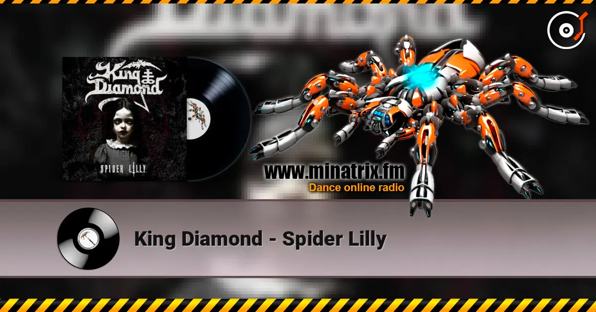 King Diamond - Spider Lilly écouter en ligne en haute qualité | Minatrix.FM