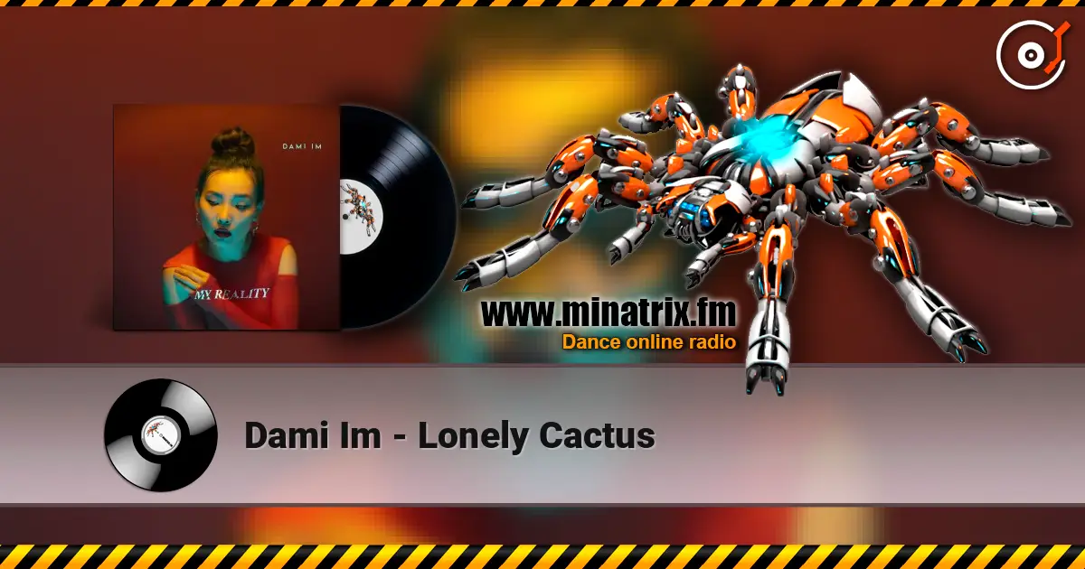 Dami Im - Lonely Cactus écouter en ligne en haute qualité | Minatrix.FM