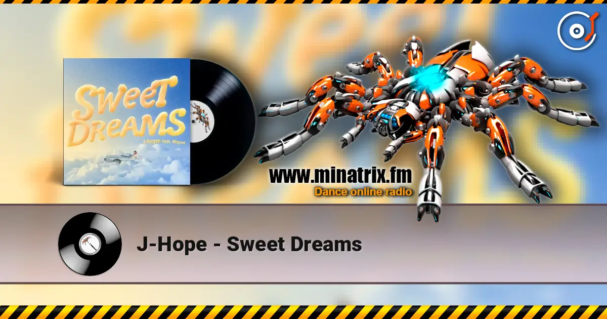 J-Hope - Sweet Dreams écouter en ligne en haute qualité | Minatrix.FM
