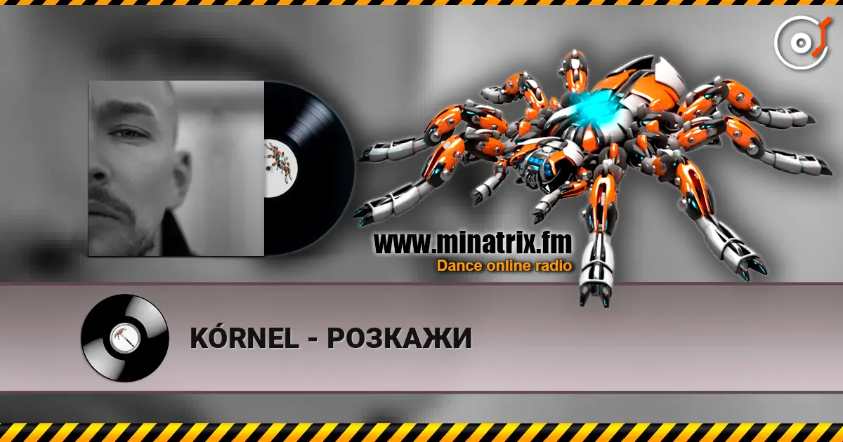 KÓRNEL - РОЗКАЖИ écouter en ligne en haute qualité | Minatrix.FM