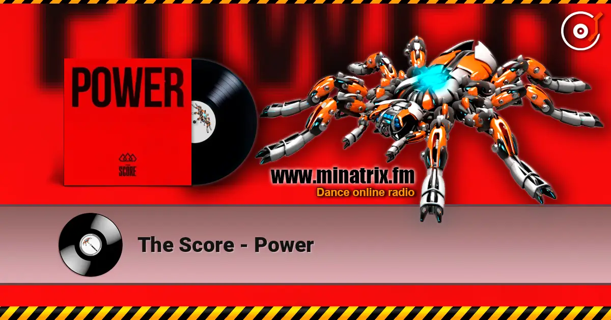 The Score - Power écouter en ligne en haute qualité | Minatrix.FM