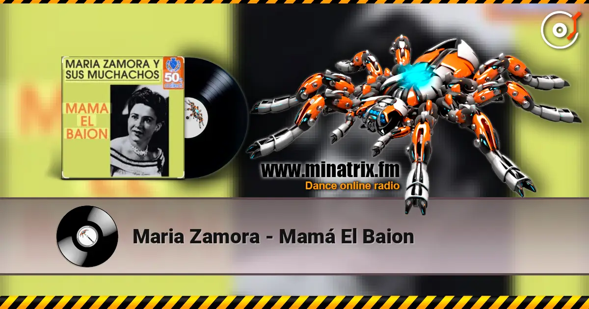 Maria Zamora - Mamá El Baion écouter en ligne en haute qualité | Minatrix.FM