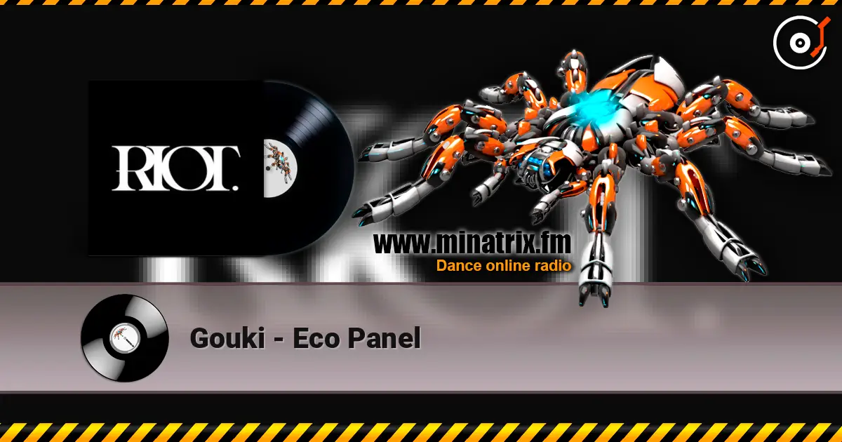 Gouki - Eco Panel écouter en ligne en haute qualité | Minatrix.FM