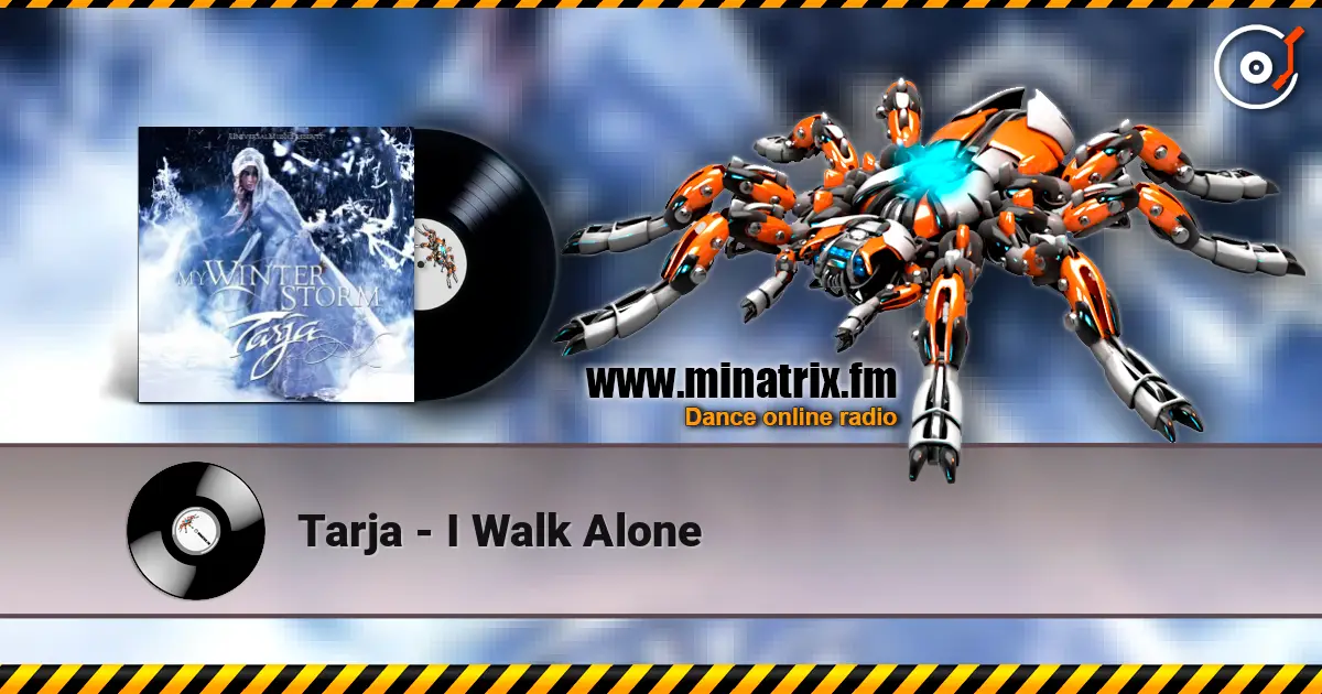 Tarja - I Walk Alone écouter en ligne en haute qualité | Minatrix.FM
