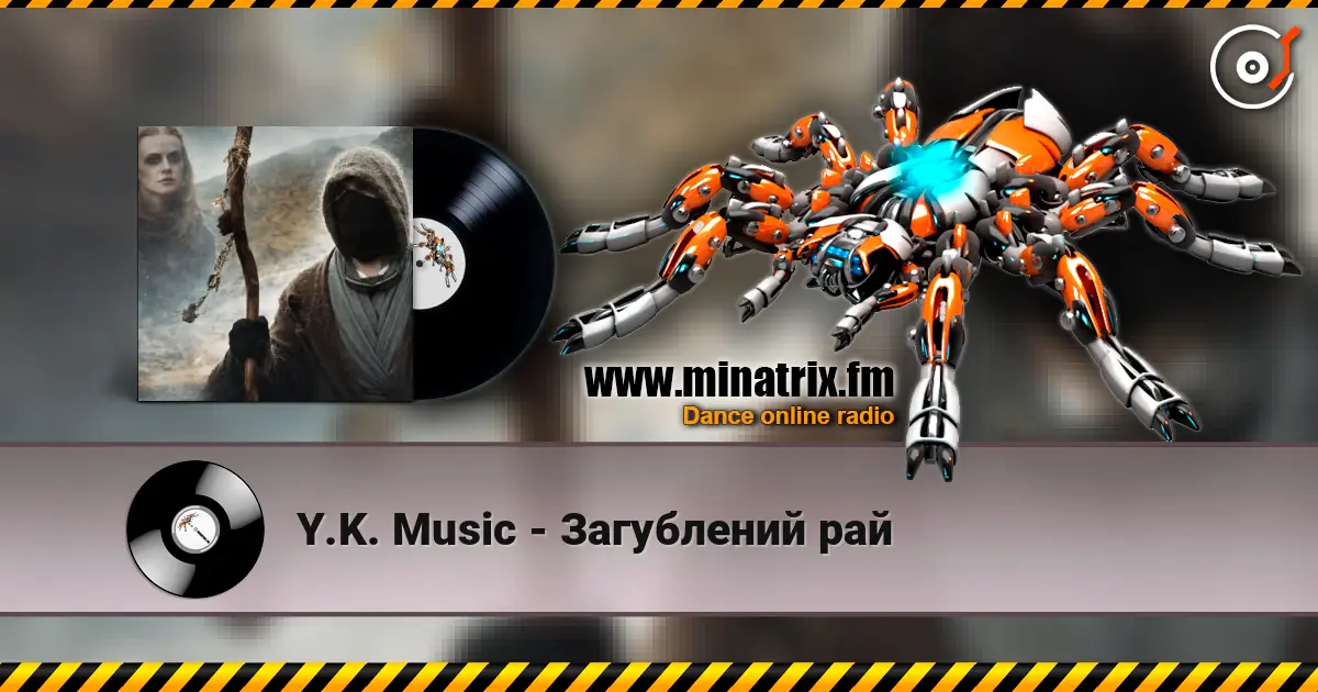 Y.K. Music - Загублений рай écouter en ligne en haute qualité | Minatrix.FM