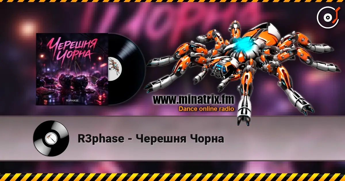 R3phase - Черешня Чорна écouter en ligne en haute qualité | Minatrix.FM