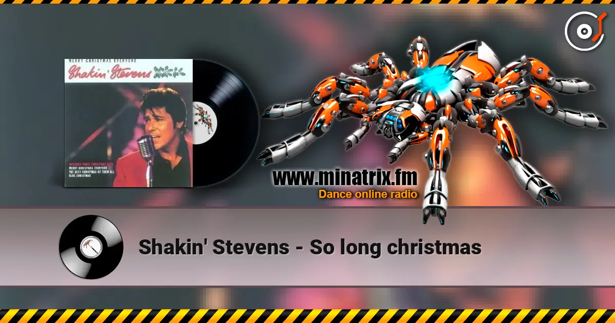 Shakin' Stevens - So long christmas écouter en ligne en haute qualité | Minatrix.FM