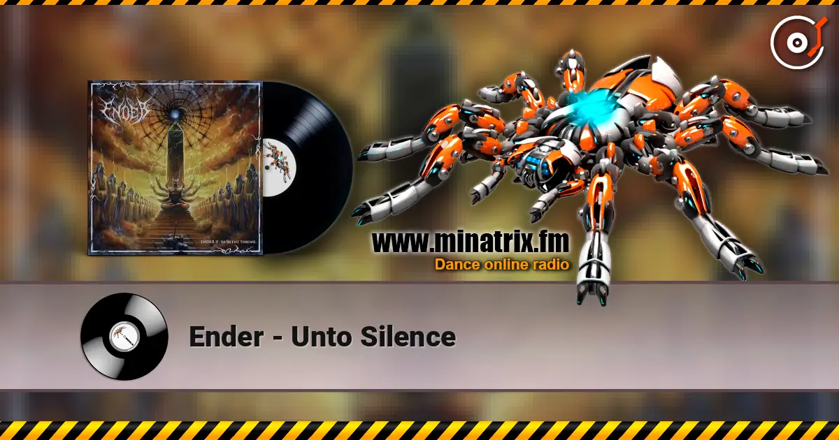 Ender - Unto Silence écouter en ligne en haute qualité | Minatrix.FM