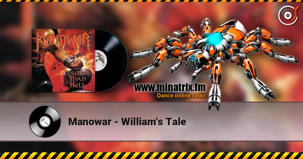 Manowar - William's Tale écouter en ligne en haute qualité | Minatrix.FM