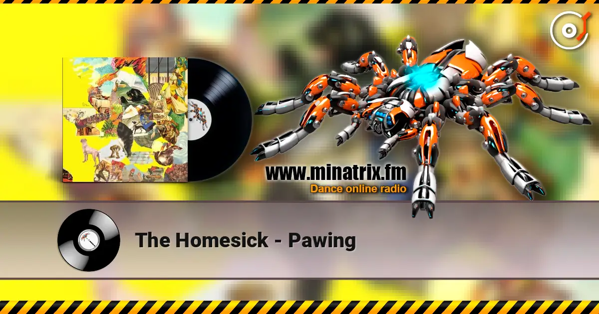 The Homesick - Pawing écouter en ligne en haute qualité | Minatrix.FM