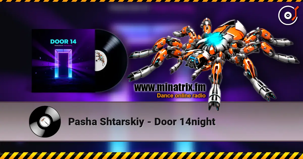 Pasha Shtarskiy - Door 14night écouter en ligne en haute qualité | Minatrix.FM