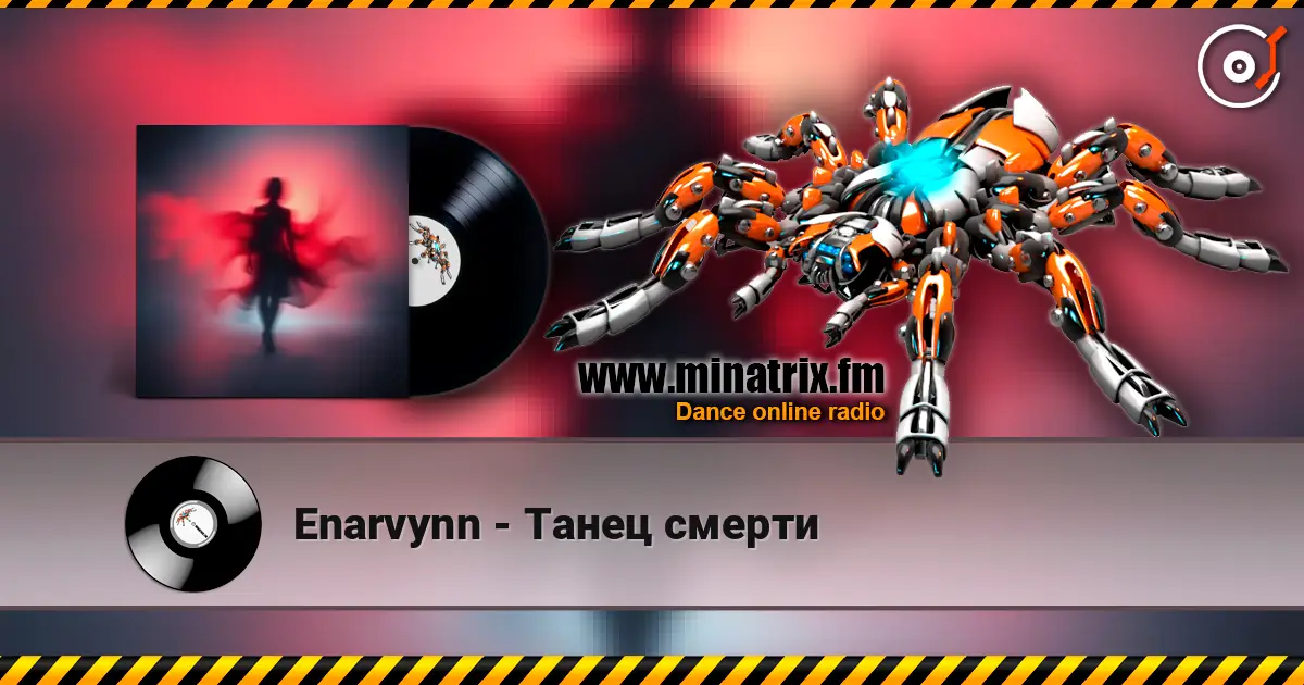 Enarvynn - Танец смерти écouter en ligne en haute qualité | Minatrix.FM