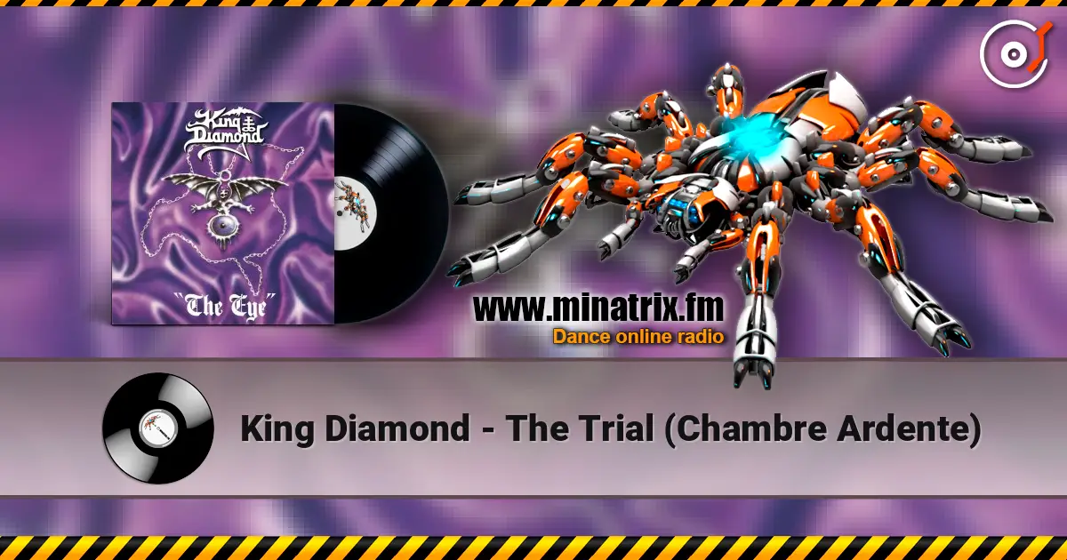 King Diamond - The Trial (Chambre Ardente) écouter en ligne en haute qualité | Minatrix.FM