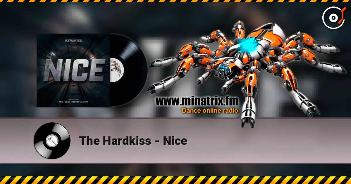The Hardkiss - Nice écouter en ligne en haute qualité | Minatrix.FM