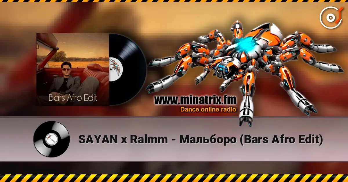 SAYAN x Ralmm - Мальборо (Bars Afro Edit) écouter en ligne en haute qualité | Minatrix.FM