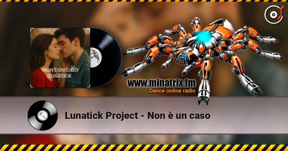 Lunatick Project - Non è un caso écouter en ligne en haute qualité | Minatrix.FM