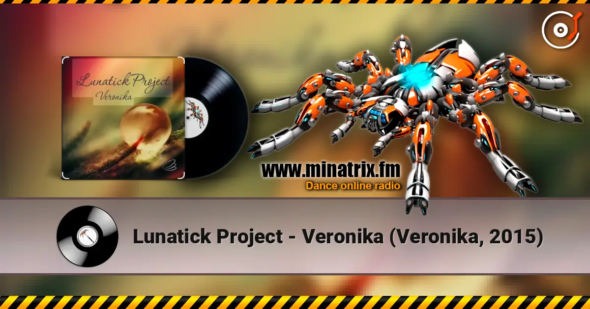 Lunatick Project - Veronika (Veronika, 2015) écouter en ligne en haute qualité | Minatrix.FM