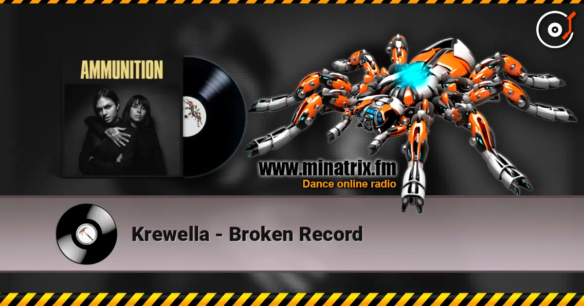 Krewella - Broken Record écouter en ligne en haute qualité | Minatrix.FM