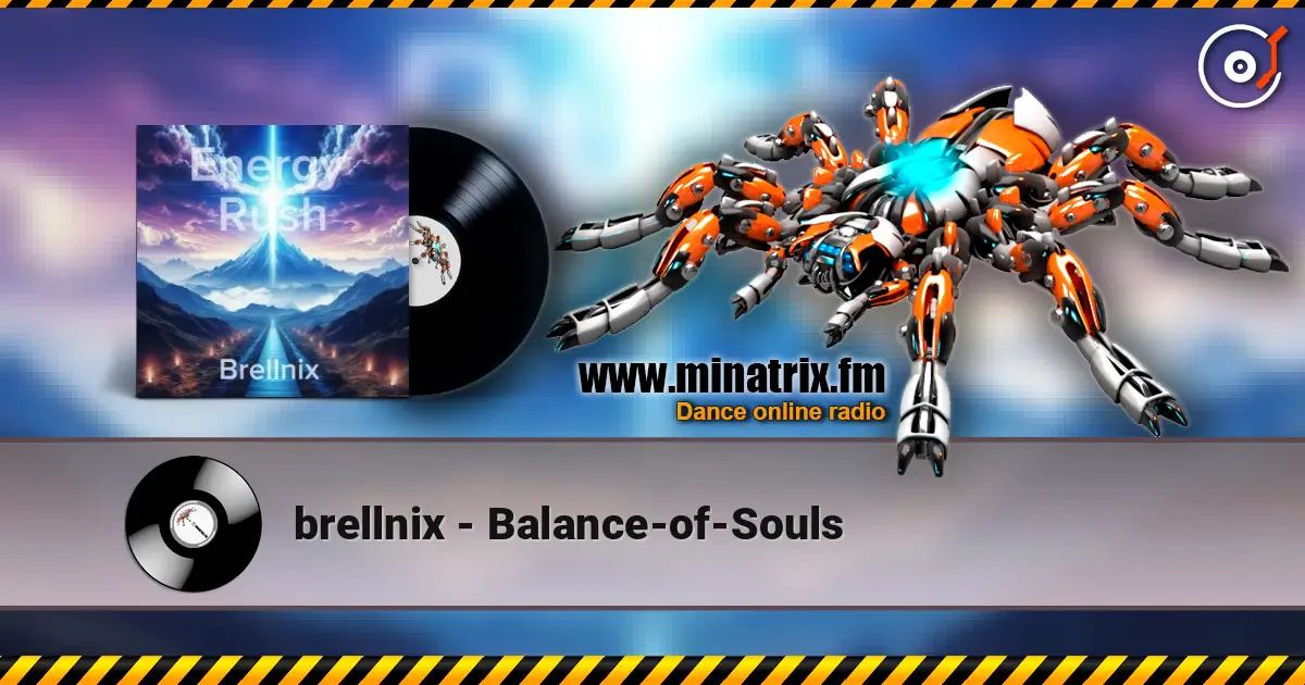 brellnix - Balance-of-Souls écouter en ligne en haute qualité | Minatrix.FM