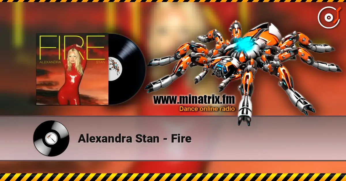 Alexandra Stan - Fire écouter en ligne en haute qualité | Minatrix.FM