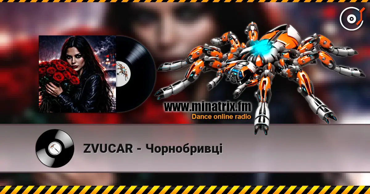 ZVUCAR - Чорнобривці écouter en ligne en haute qualité | Minatrix.FM