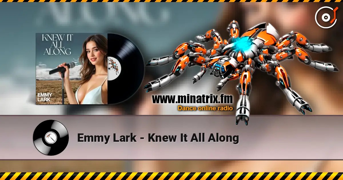 Emmy Lark - Knew It All Along écouter en ligne en haute qualité | Minatrix.FM