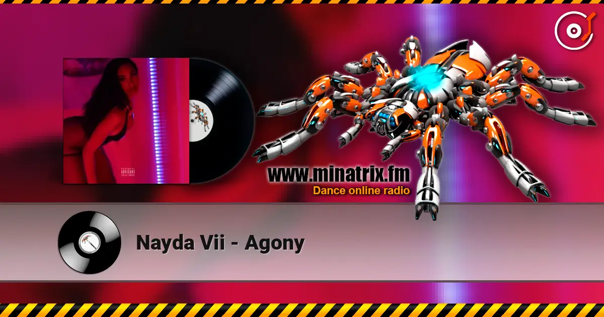 Nayda Vii - Agony écouter en ligne en haute qualité | Minatrix.FM