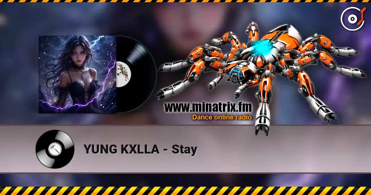 YUNG KXLLA - Stay écouter en ligne en haute qualité | Minatrix.FM