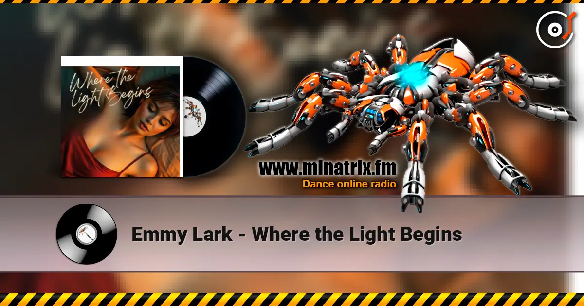 Emmy Lark - Where the Light Begins écouter en ligne en haute qualité | Minatrix.FM