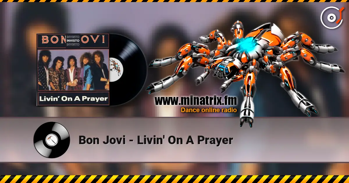 Bon Jovi - Livin' On A Prayer écouter en ligne en haute qualité | Minatrix.FM