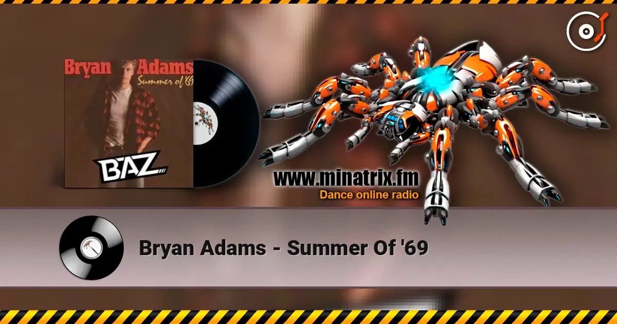 Bryan Adams - Summer Of '69 écouter en ligne en haute qualité | Minatrix.FM